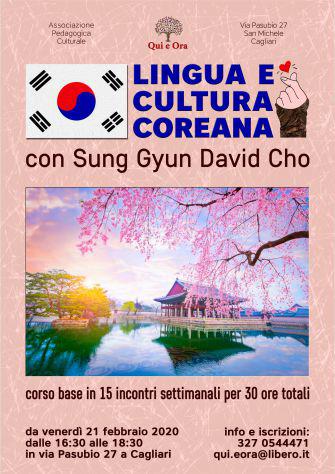 Corso base di lingua e cultura coreana. con il dott. sung Corso base di lingua e cultura coreana. con il dott. sung