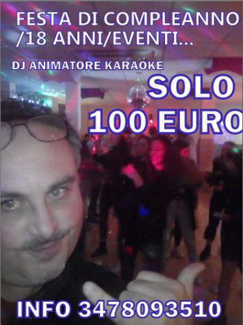 DJ ANIMATORE KARAOKE MATRIMONIO 18 ANNI FESTE DI COMPLEANNO