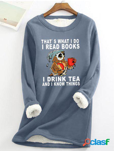 damen Gufo Questo è Era Io faccio Leggo Libri io bevo Tee e IO Conosce Cose Caldo pile Felpa